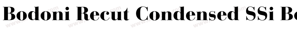 Bodoni Recut Condensed SSi Bold Condensed字体转换